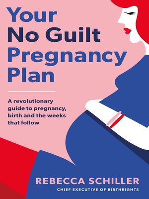 cover image of Your No Guilt Pregnancy Plan
